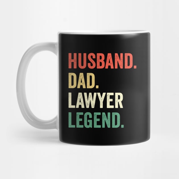 Husband Dad Lawyer Legend Vintage Funny Advocate by ChrifBouglas